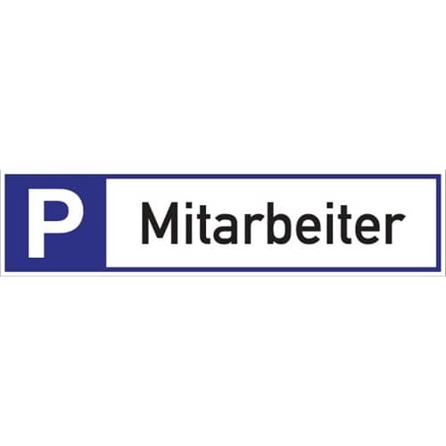 Parkplatzbeschilderung Parkplatz f.Mitarbeiter L460xB110mm Alu.weiß/blau/schwarz