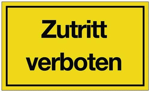 Hinweiszeichen Zutritt verboten L250xB150mm gelb schwarz Ku.