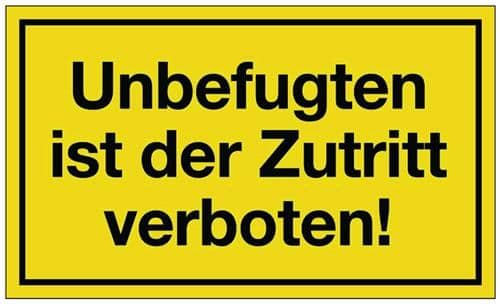 Hinweiszeichen Unbefugten ist der Zutritt verboten L250xB150mm gelb schwarz Ku.