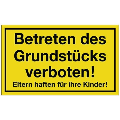 Hinweiszeichen Grundstück betreten verboten L250xB150mm gelb schwarz Ku.