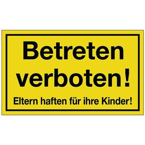 Hinweiszeichen Betreten verboten L300xB200mm gelb schwarz Ku.